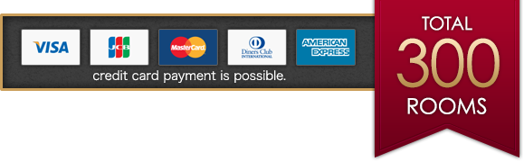 credit card payment in possible. TOTAL 255 ROOMS